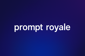 Prompt Royale project cover